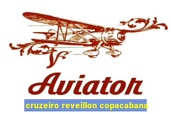 cruzeiro reveillon copacabana